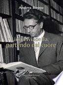 Lino Liviabella, partendo dal cuore