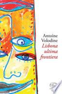 Lisbona, ultima frontiera