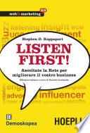 Listen First