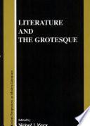 Literature and the Grotesque