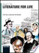 Literature for life. Con espansione online. Per le Scuole superiori. Con CD-ROM