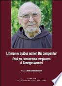 Litterae ex quibus nomen dei componitur. Studi per l'ottantesimo compleanno di Giuseppe Avarucci. Ediz. italiana, spagnola e tedesca