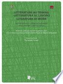 Littérature au travail, letteratura al lavoro, literature at work. La formation en sciences humaines et les mondes professionnels