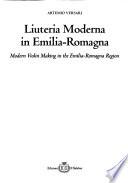 Liuteria moderna in Emilia-Romagna