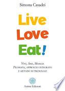 Live Love Eat