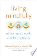 Living Mindfully