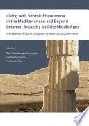 Living with Seismic Phenomena in the Mediterranean and Beyond between Antiquity and the Middle Ages