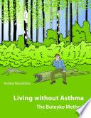 Living Without Asthma