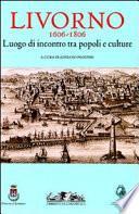 Livorno, 1606-1806