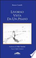 Livorno vista da un pisano