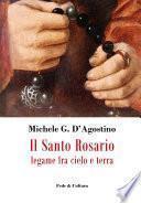 ll Santo Rosario legame fra cielo e terra