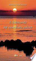 ll tramonto ha cambiato colore