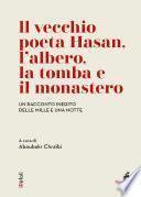 ll vecchio poeta Hasan, l’albero, la tomba e il monastero