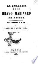 Lo coraggio de no bravo marinaro de Niseta 27.a commedia in 4 atti