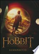 Lo Hobbit. Un viaggio inaspettato. L'almanacco
