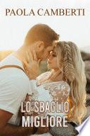 Lo sbaglio migliore