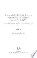 Lo scaffale della biblioteca scientifica in volgare, secoli XIII-XVI