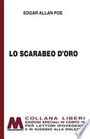 Lo scarabeo d'oro. Ediz. a caratteri grandi