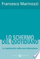 Lo schermo del quotidiano