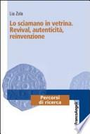 Lo sciamano in vetrina