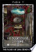 Lo scopatore di anime (The fucker of soul generation)