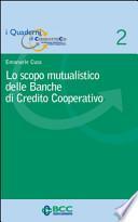 Lo scopo mutualistico delle banche di credito cooperativo