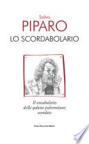Lo scordabolario. Il vocabolario delle palore palermitane scordate