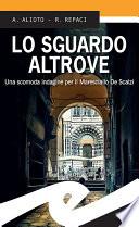 Lo sguardo altrove