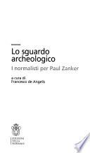 Lo sguardo archeologico
