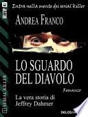 Lo sguardo del diavolo: Jeffrey Dahmer