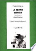Lo sguardo eclettico