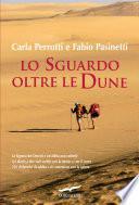 Lo sguardo oltre le dune