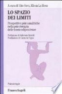 Lo spazio dei limiti. Prospettive psicoanalitiche nella psicoterapia delle tossicodipendenze