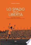 Lo spazio della libertà