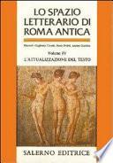 Lo spazio letterario di Roma antica