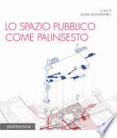 Lo spazio pubblico come palinsesto