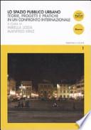 Lo spazio pubblico urbano