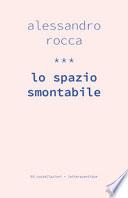 Lo spazio smontabile