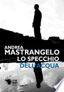 Lo specchio dell'acqua