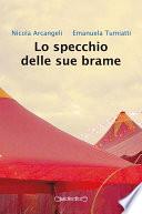 Lo specchio delle sue brame
