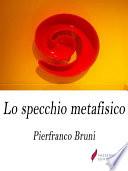 Lo specchio metafisico
