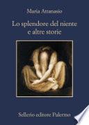 Lo splendore del niente e altre storie