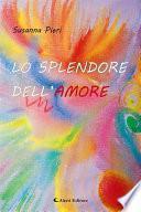 Lo splendore dell’amore