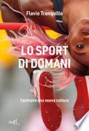 Lo sport di domani