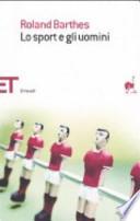 Lo sport e gli uomini