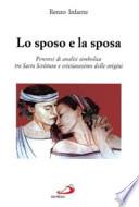 Lo sposo e la sposa. Percorsi di analisi simbolica