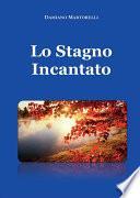 Lo stagno incantato