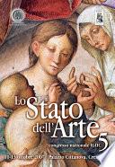 Lo Stato dell’Arte 5 - Atti del Congresso Nazionale IGIIC