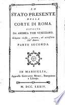 Lo stato presente della corte di Roma. Esposto da Andrea Tosi veneziano. ...