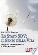 Lo Stato SDV: il Senso della Vita